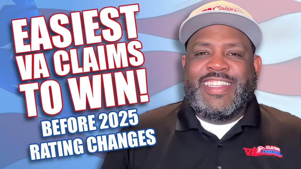 The Top 10 EASIEST VA Claims to Win Before 2025 Rating Changes!