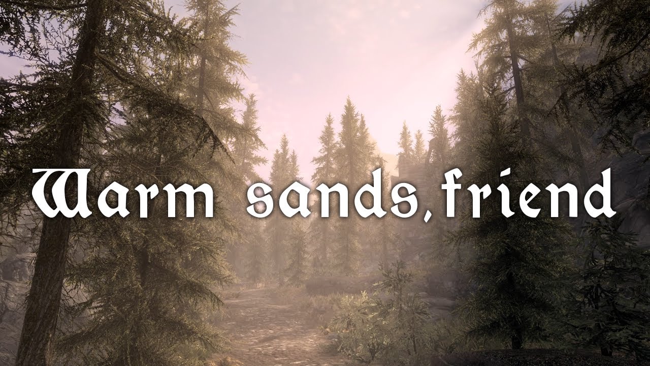 Warm Sands, Friend | Deep Relaxing Skyrim Music & Ambience