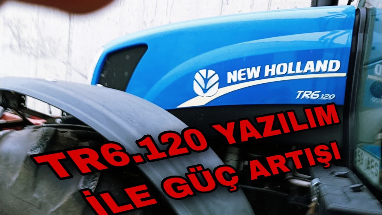 TR6.120 New Holland Yazılım ile Güçlendirme