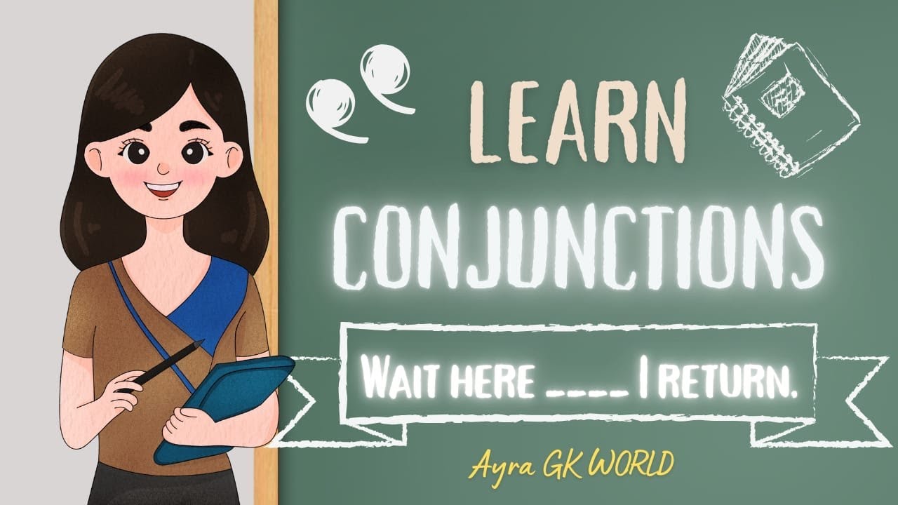 English Grammar |Fill in the Blanks with appropriate Conjunctions | Ayra GK  World