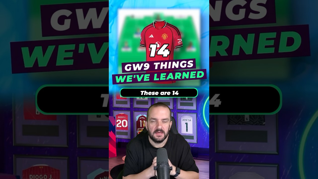 14 things we've learned ahead of Gameweek 9 #fpl #fantasypremierleague #fpltips