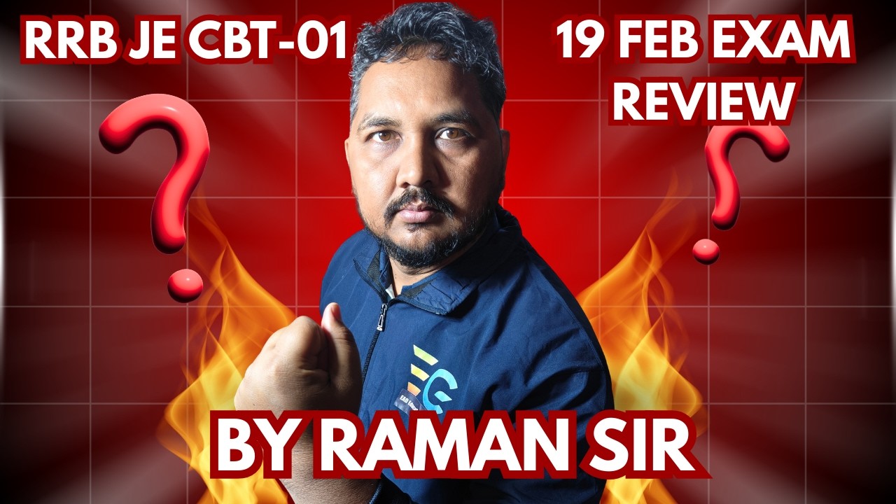 RRB JE CBT-01 Exam Review 19 FEB all shift By RAman Sir