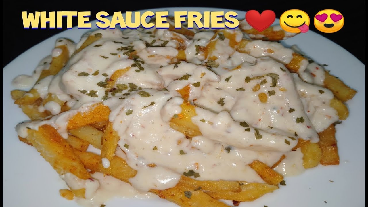 White Sauce Fries recipe | White sauce fries without cheese | 5 minute quick recipe
