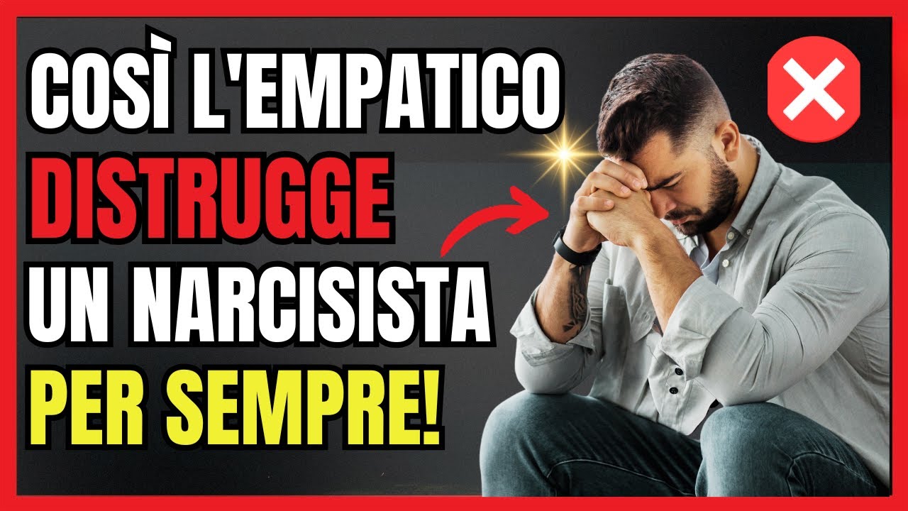 💥 Così l'EMPATICO Distrugge il Narcisista per SEMPRE! 🔥