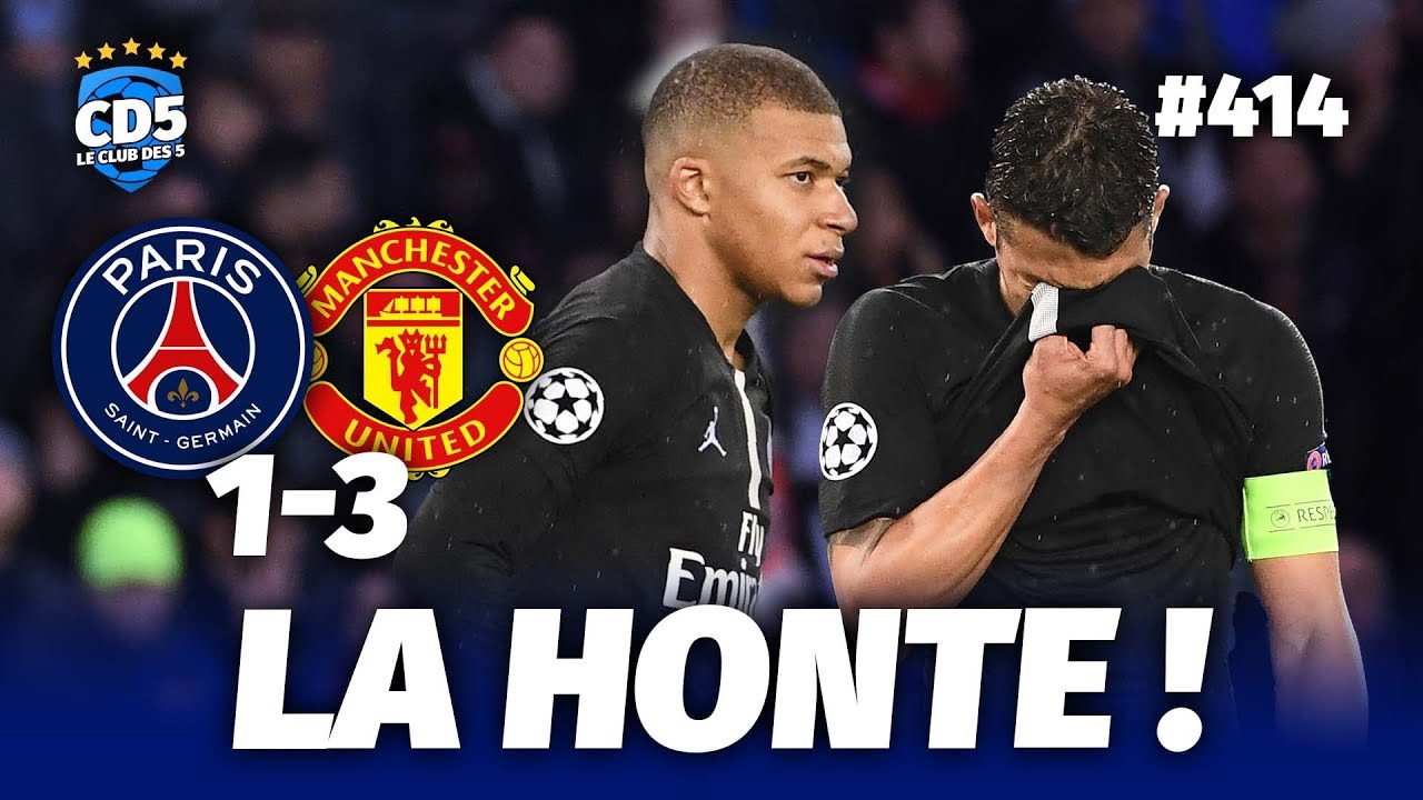 PSG vs Manchester United (1-3) LIGUE DES CHAMPIONS - Débrief / Replay #414 - #CD5