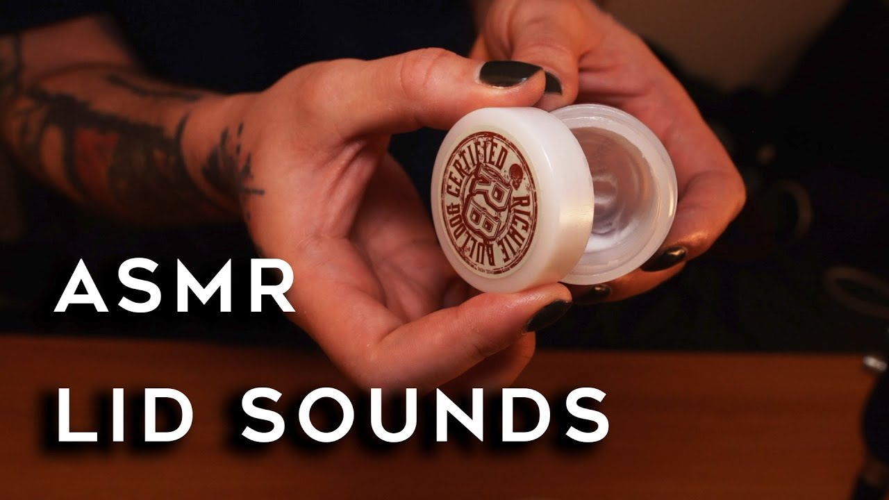 Tingly Lid Sounds ASMR