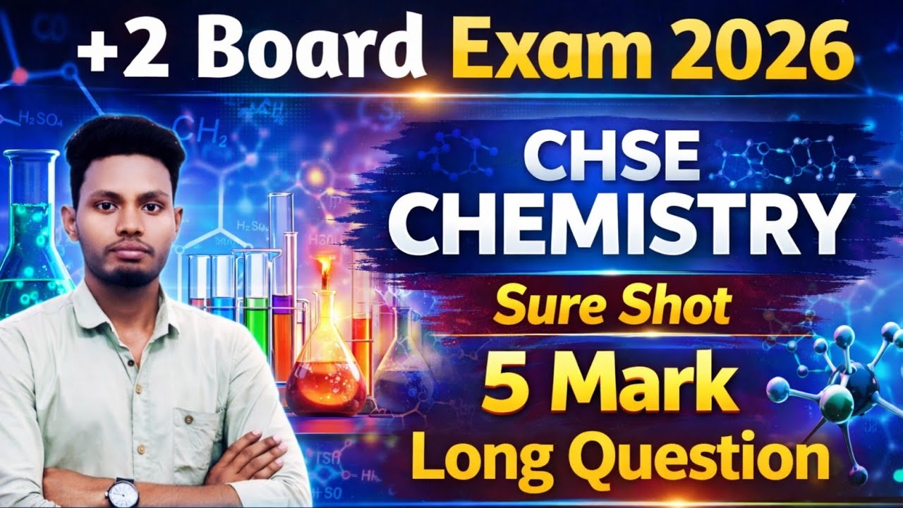 Top 10 Chemistry Long Questions CHSE 2026 🔥/ chemistry selection question 2026 chse odisha