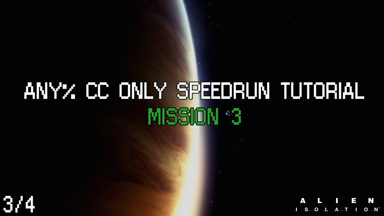 Alien Isolation Speedrun Tutorial! - Any% CC Only - M3 + Psychorunning