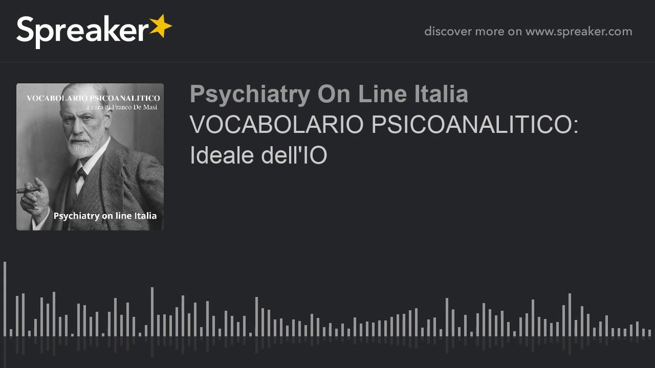 VOCABOLARIO PSICOANALITICO: Ideale dell'IO
