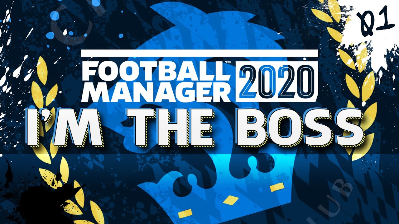 I'M THE BOSS! // FOOTBALL MANAGER 2020 - CHESTER FC // 01