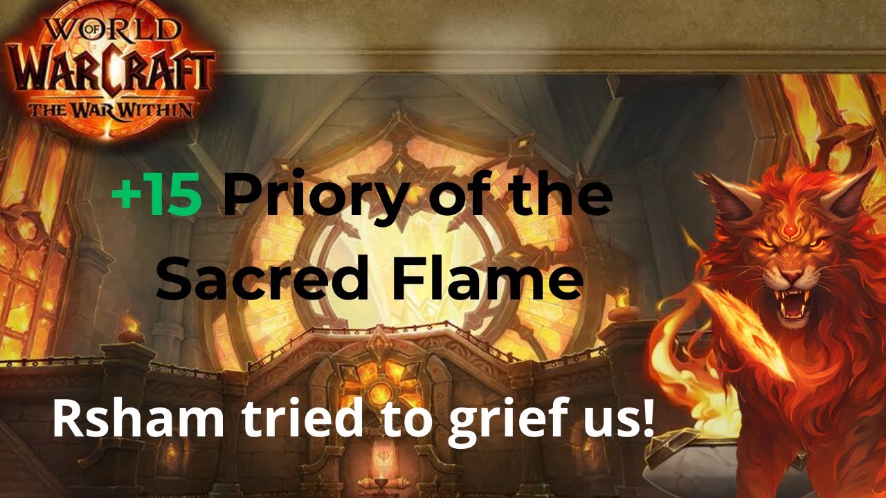 Priory of the Sacred Flame +15 - Druid FERAL POV | RSHAM tried to grief us so much !!