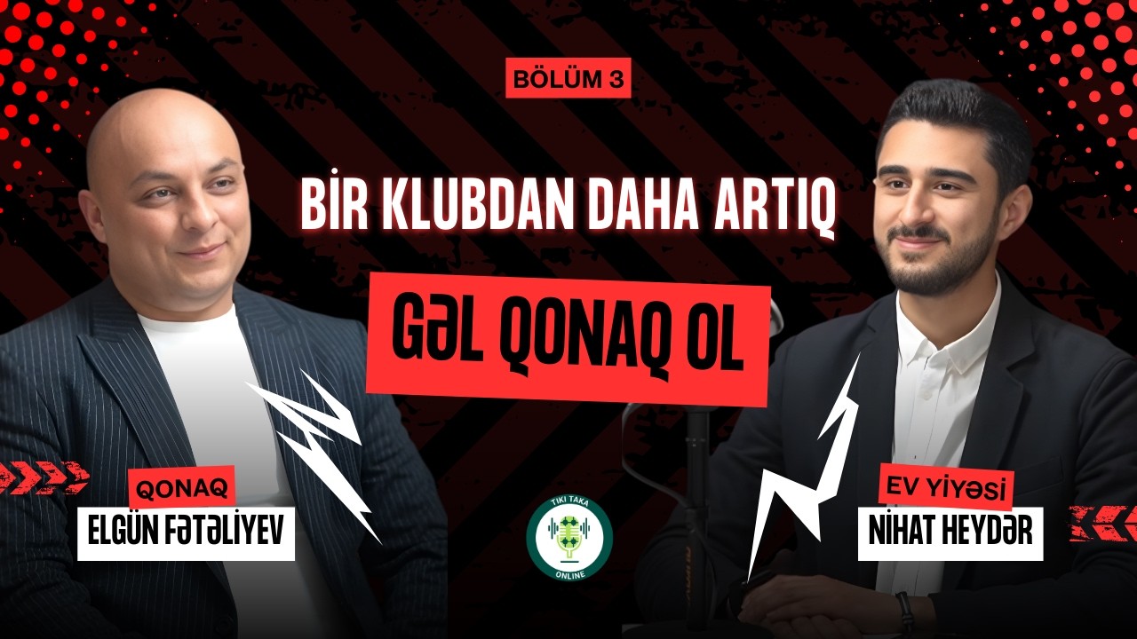 Gəl Qonaq Ol #3 | Elgün Fətəliyev | İdman TV | Tractor | Şərhçilik | Sosial Şəbəkələr | Paris 2024