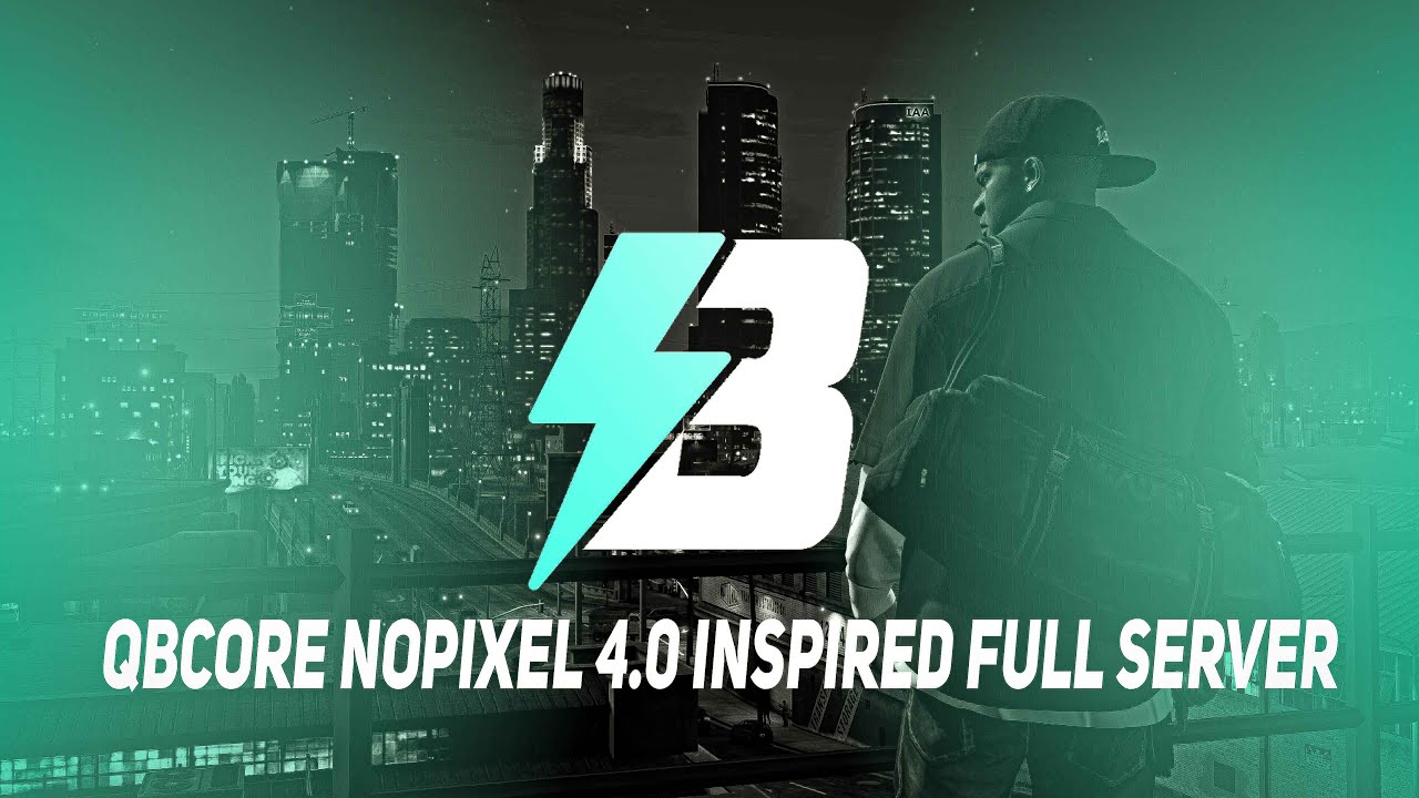 QBCore NoPixel 4.0 Inspired Full Server | Server For Sale | Lower Price