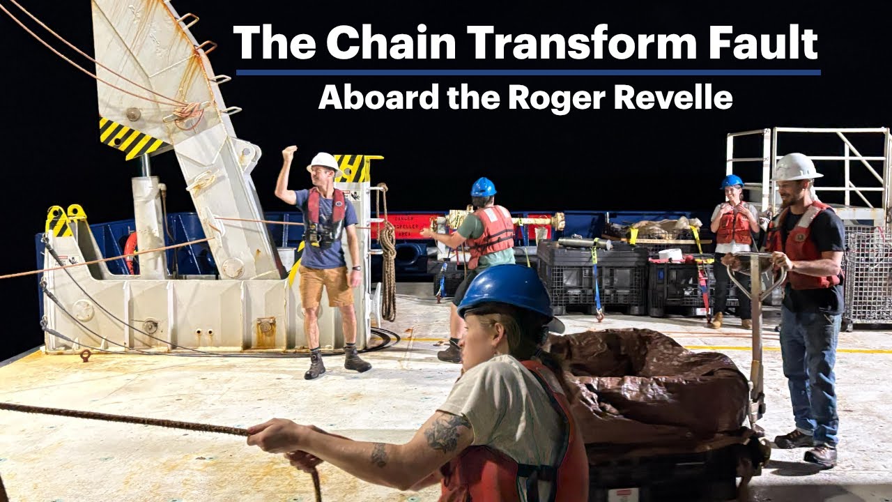 The Chain Transform Fault Research Cruise | Roger Revelle 2025