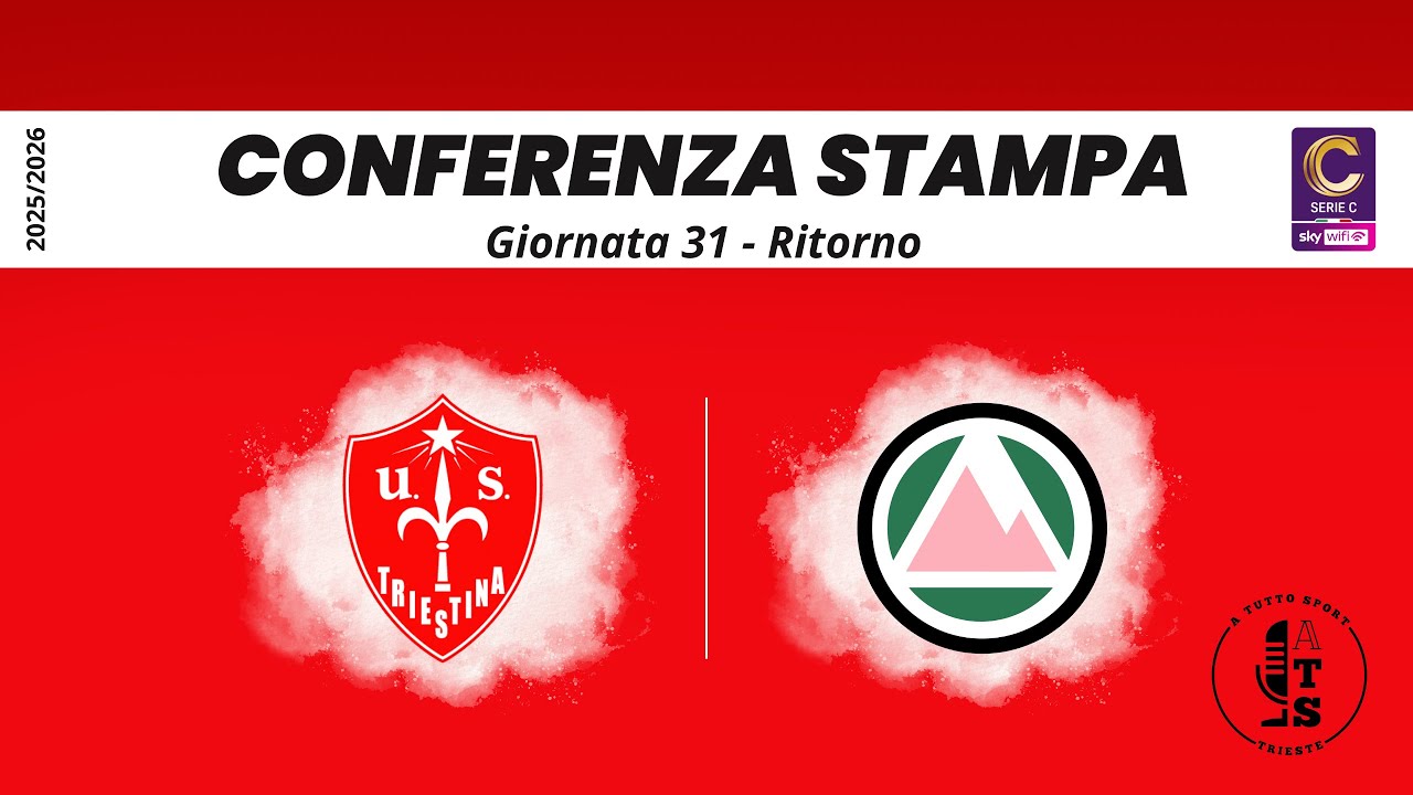 CONFERENZA STAMPA TRIESTINA - DOLOMITI BELLUNESI - Giornata 31