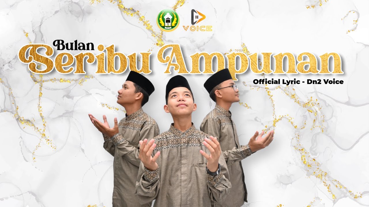 DN2 Voice Special Ramadhan 1445 H - Bulan Seribu Ampunan
