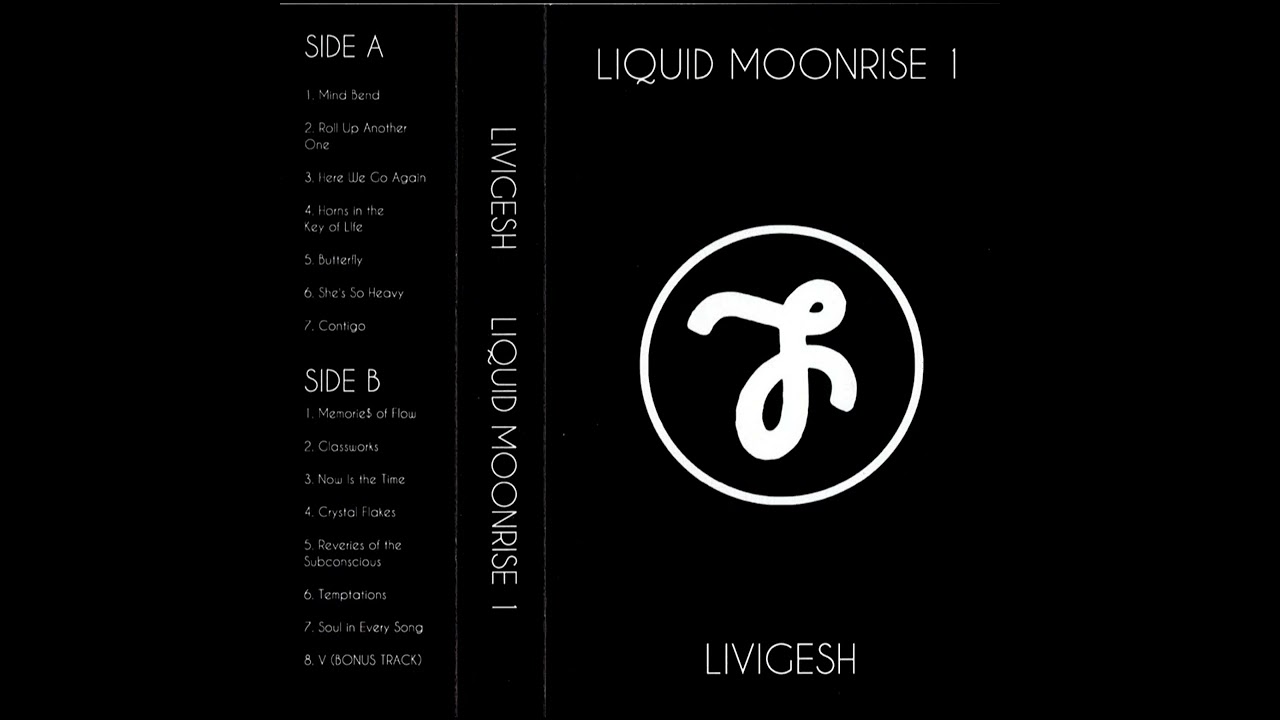 Livigesh - Liquid Moonrise 1 [Full Beat Tape Stream]