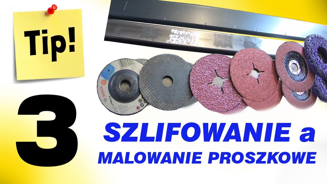Szlifowanie a MALOWANIE PROSZKOWE - wzornik