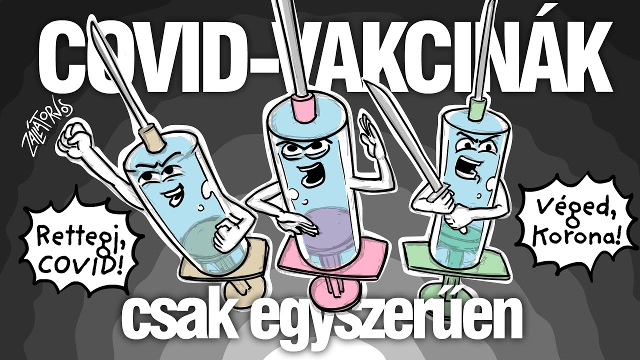 Szurkálódjunk!: COVID-vakcinák - csak egyszerűen