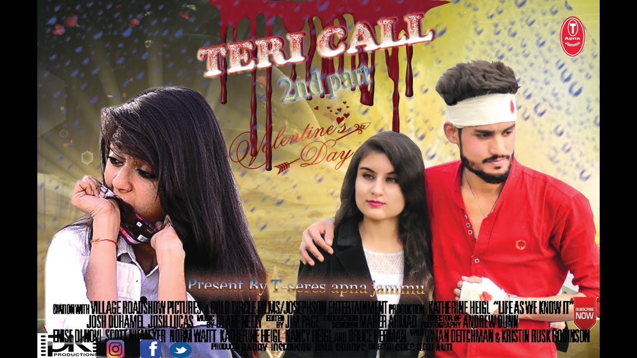 Teri Call 2nd Part | A Short Story | Sad Song 2019 | Valentine Day Special | T-Seres Apna Jammu