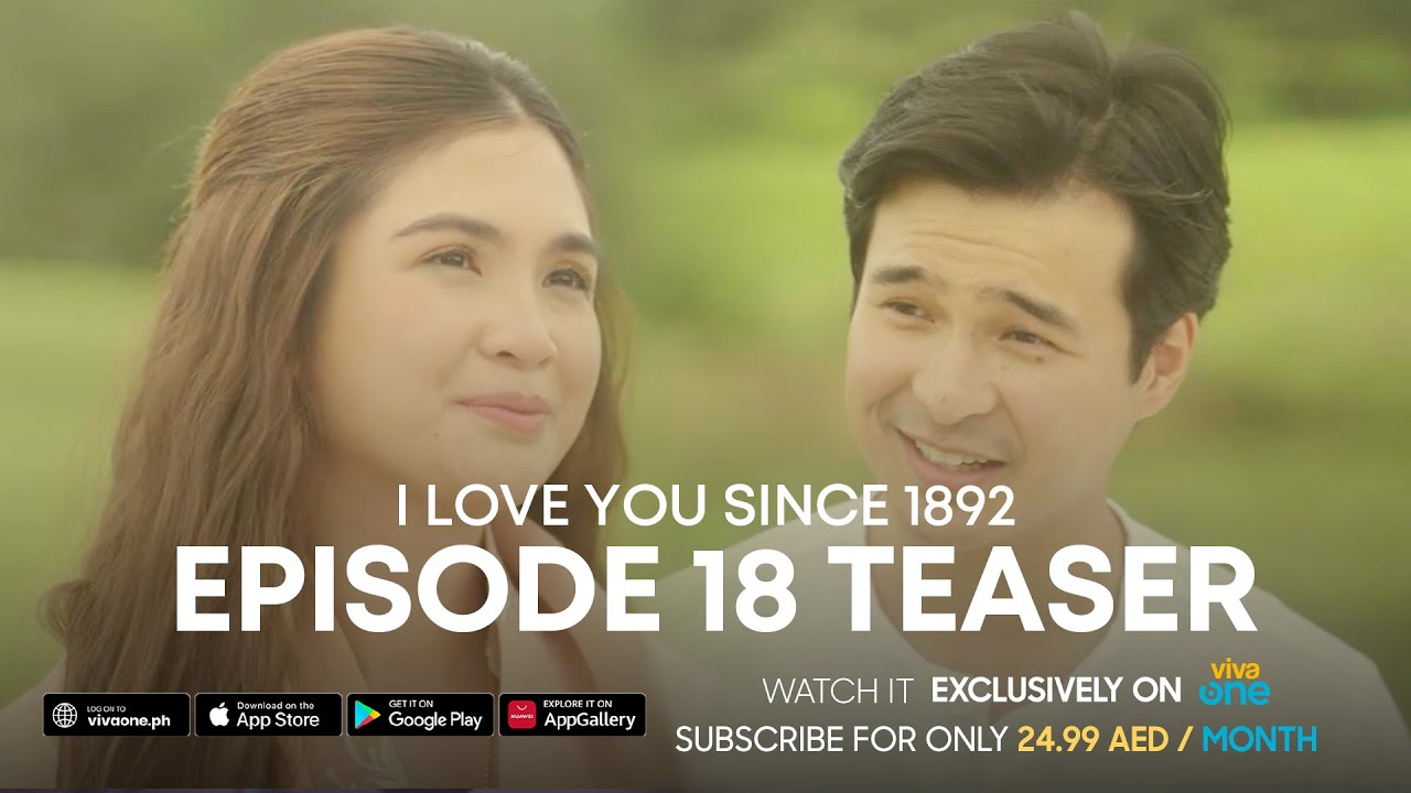Lo Siento, Te Amo | Kabanata 18 Teaser | I Love You Since 1892 |  Now Streaming only on Viva One
