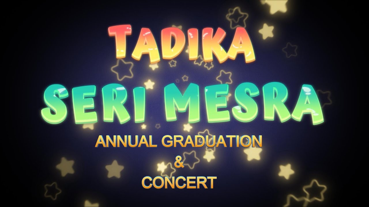 TADIKA SERI MESRA CONCERT 2024