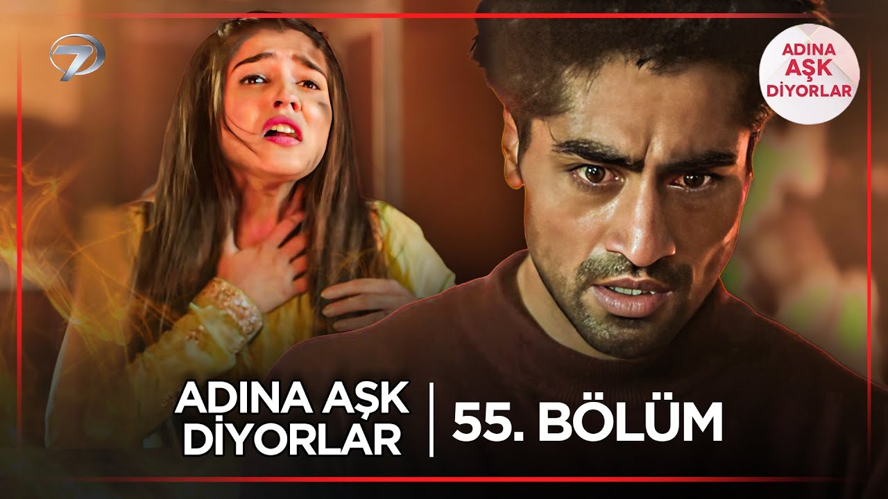 Adına Aşk Diyorlar Hint Dizisi | 55. Bölüm (4 Nisan 2025) @kanal7
