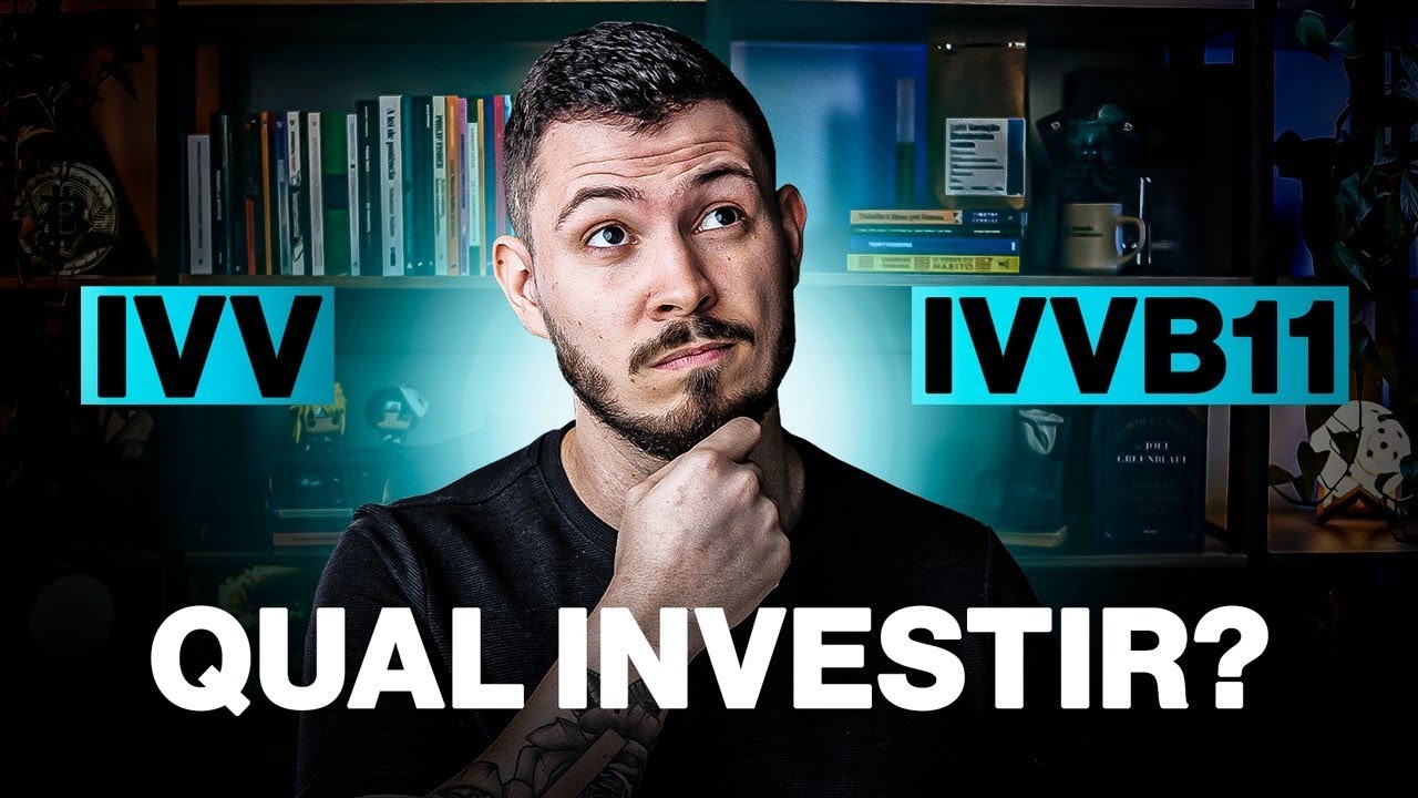 IVV vs IVVB11: Qual o melhor ETF? Qual rende mais com NOVO IOF? ATUALIZADO