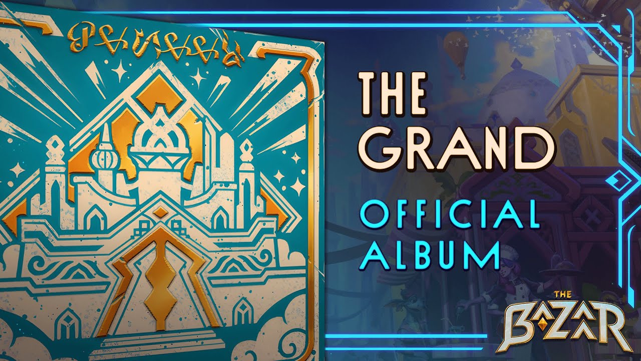 The Grand | Original Game Soundtrack | The Bazaar