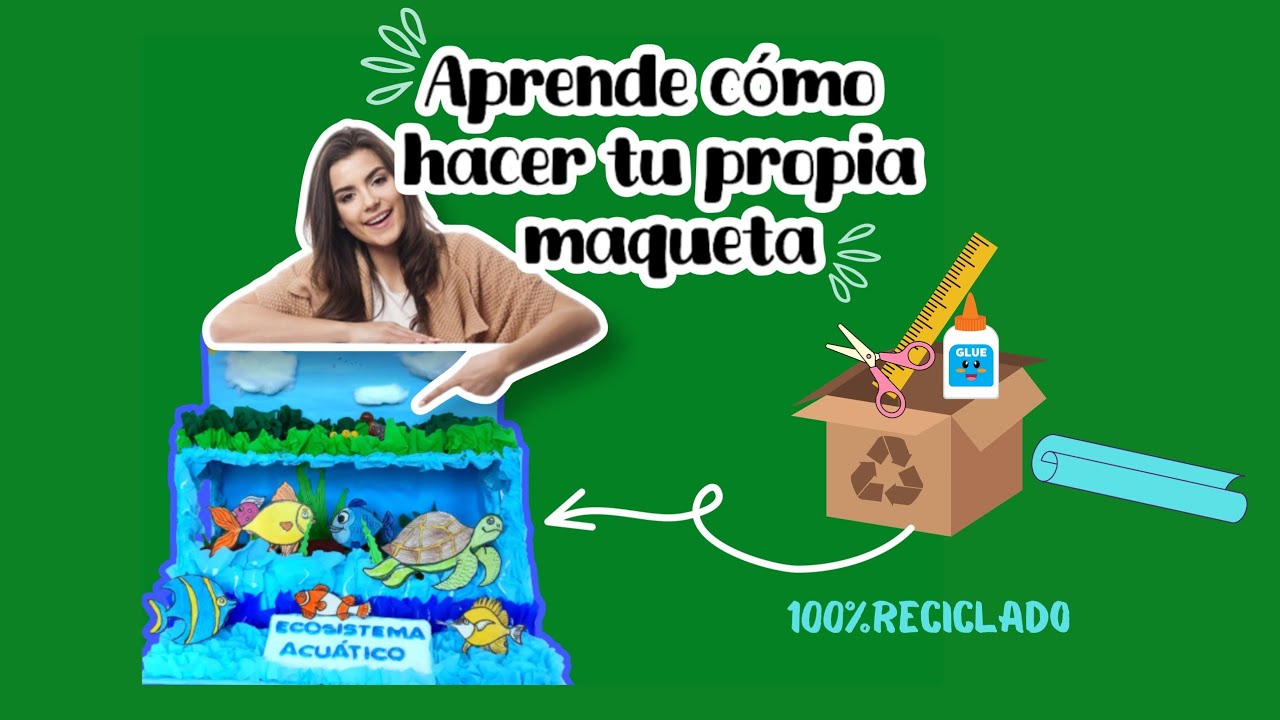 Como hacer MAQUETA de ECOSISTEMA ACUATICO/How to make AQUATIC ECOSYSTEM MODEL