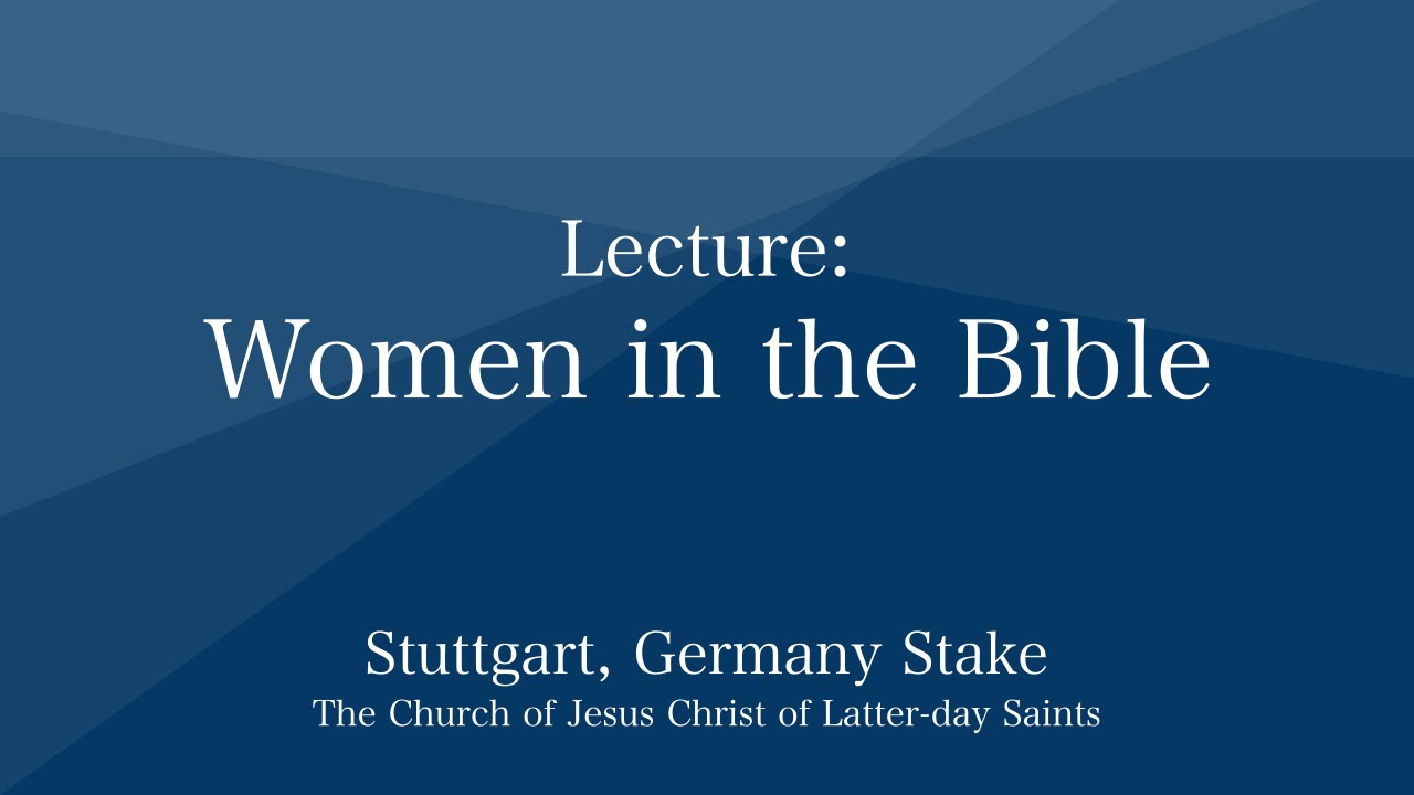 Presentation “Women of the Bible” – Camille Fronk Olson, Sahar Qumsiyeh