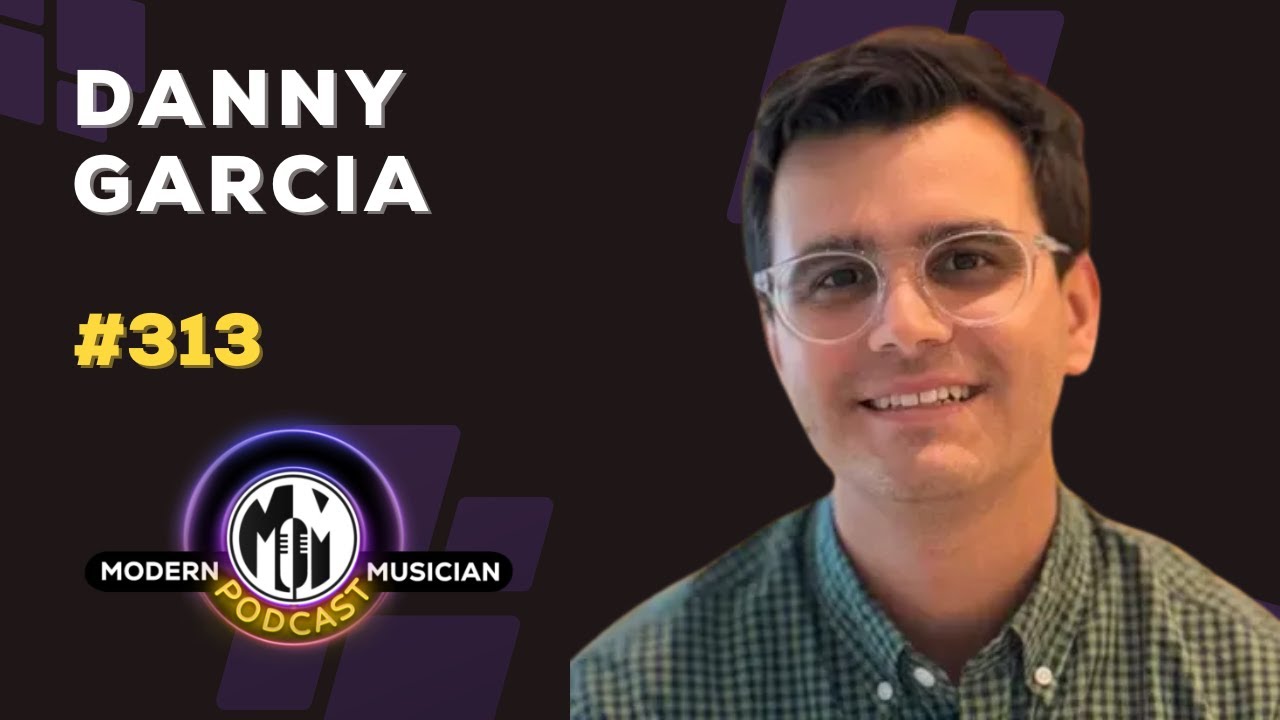 Danny Garcia: The Tools That Helped 1.5M Songs Get Discovered | MM Podcast #313