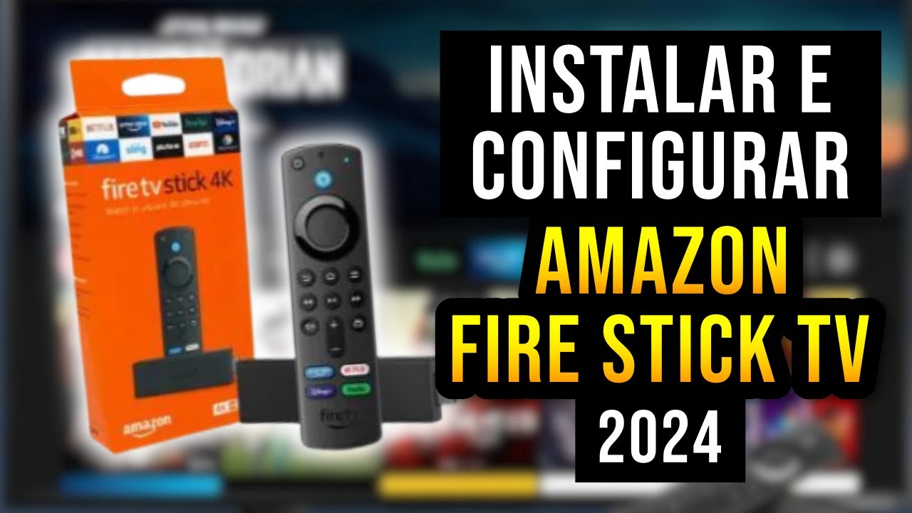 Como INSTALAR E CONFIGURAR o AMAZON FIRE TV STICK (2026) R&aacute;pido e F&Aacute;CIL