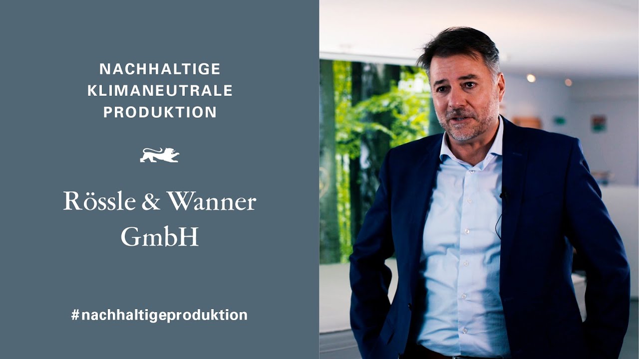 Rössle & Wanner GmbH – Klimaneutrale & Nachhaltige Produktion