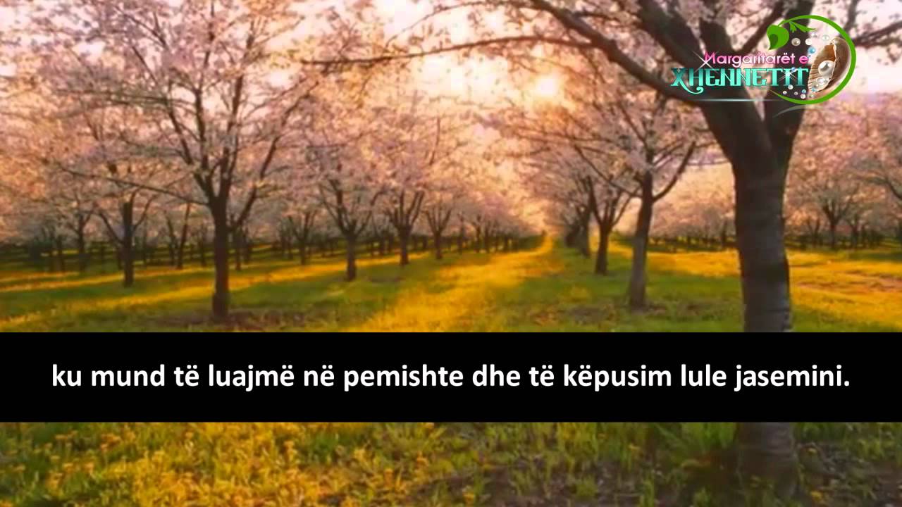 Xhenneti - Ilahi me titra shqip