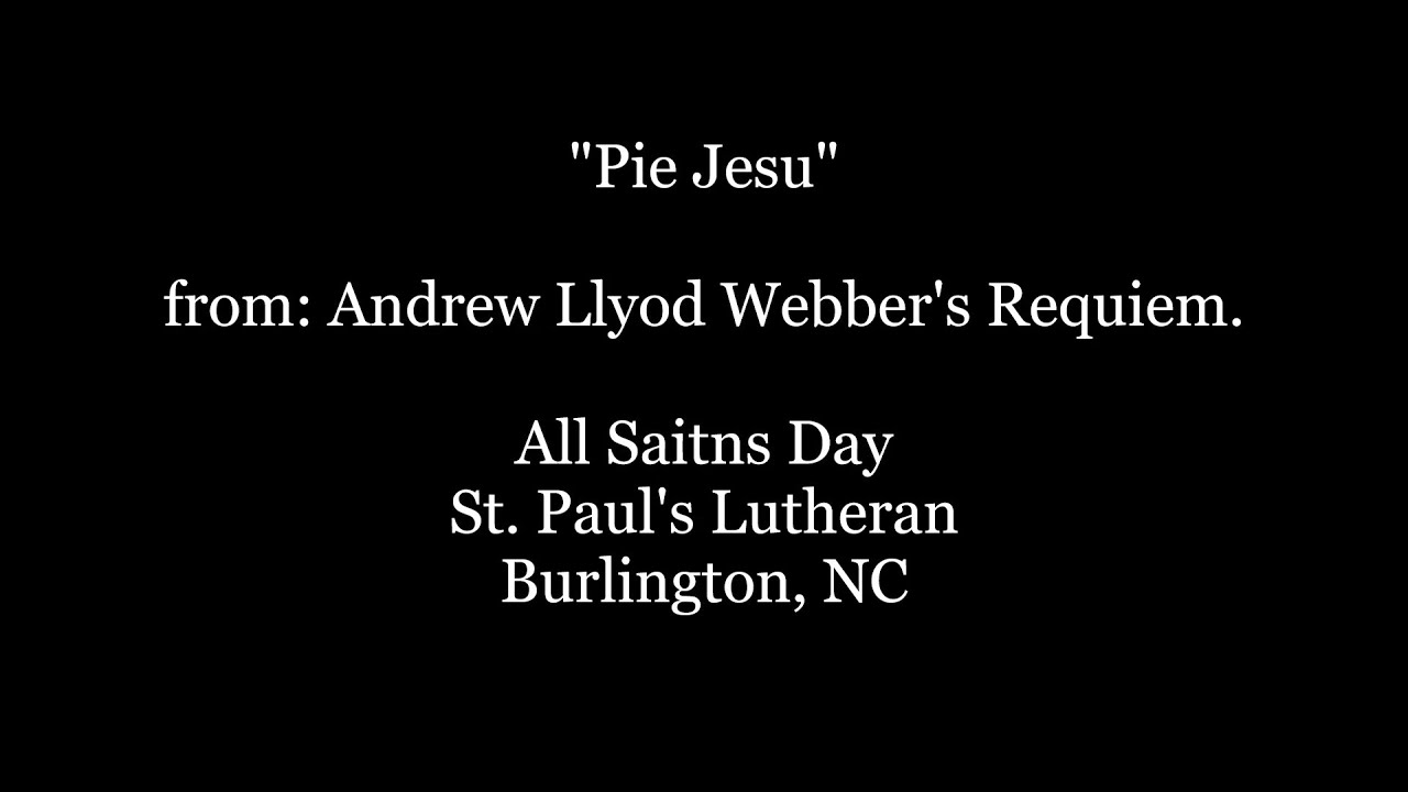 Pie Jesu   All Saints 2020