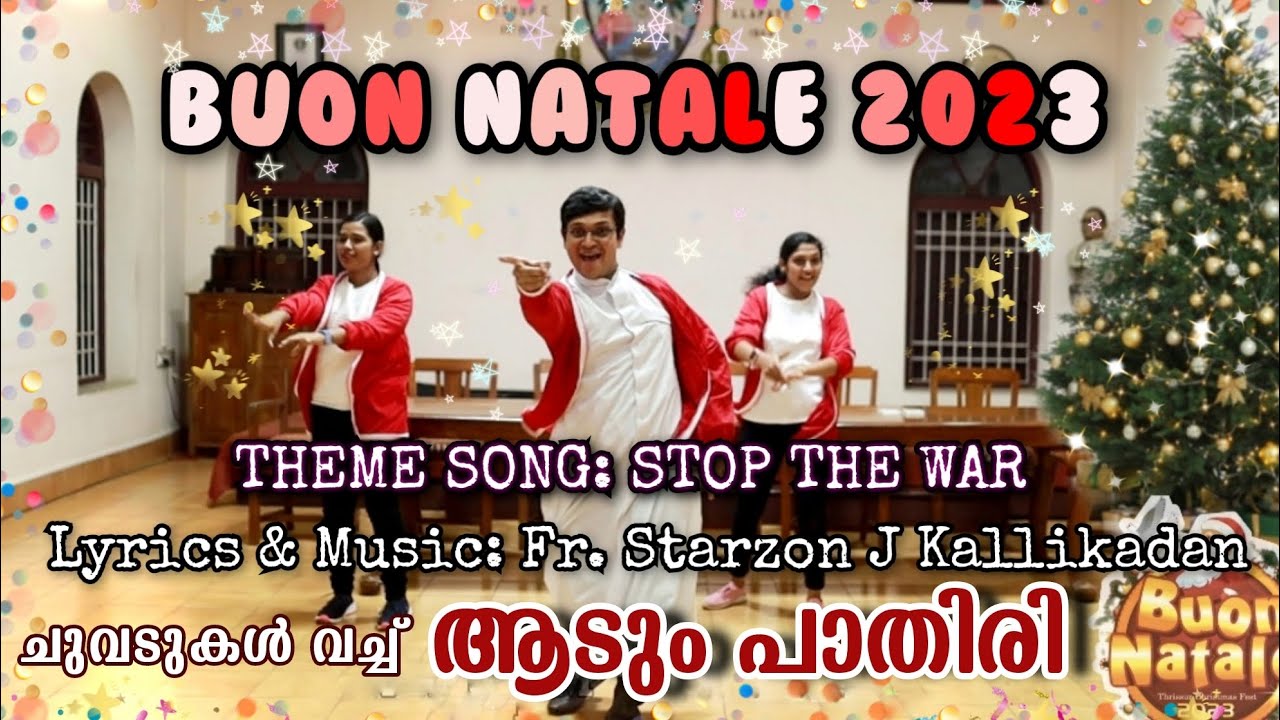 Buon Natale 2023 Theme Song; Fr Starzon;🕺🎉Fr Ajith Chittilappilly-Aadum Pathiri Christmas Song Dance