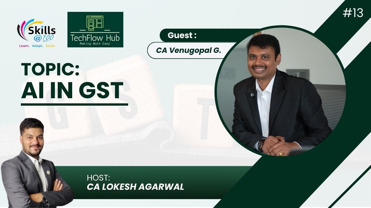 Ai in GST || CA Venugopal G || Skills@100 || @lifecoachkomal