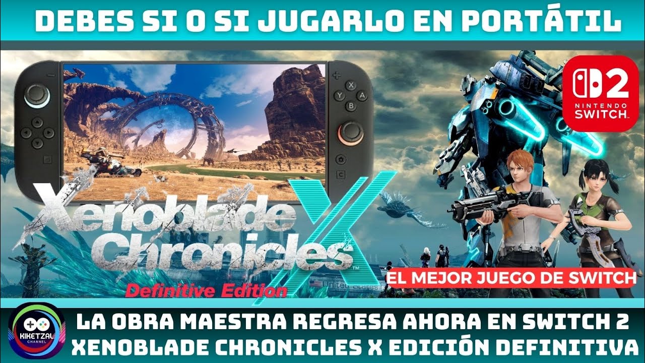 Xenoblade Chronicles X en Switch 2 portátil: ¿vale la pena el upgrade?