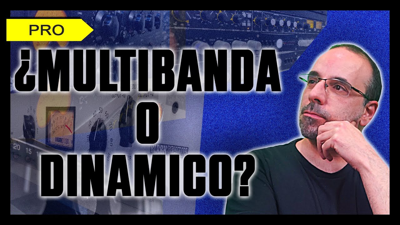 ¿Compresor multibanda o ecualizador dinámico?