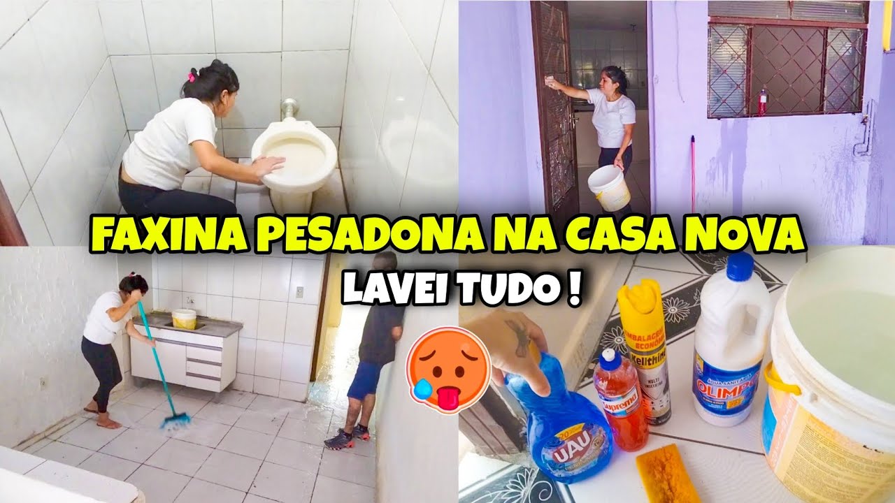 PRIMEIRA FAXINA PESADA NA CASA NOVA🥵LAVEI TUDO FAXINA COMPLETA E PESADA 