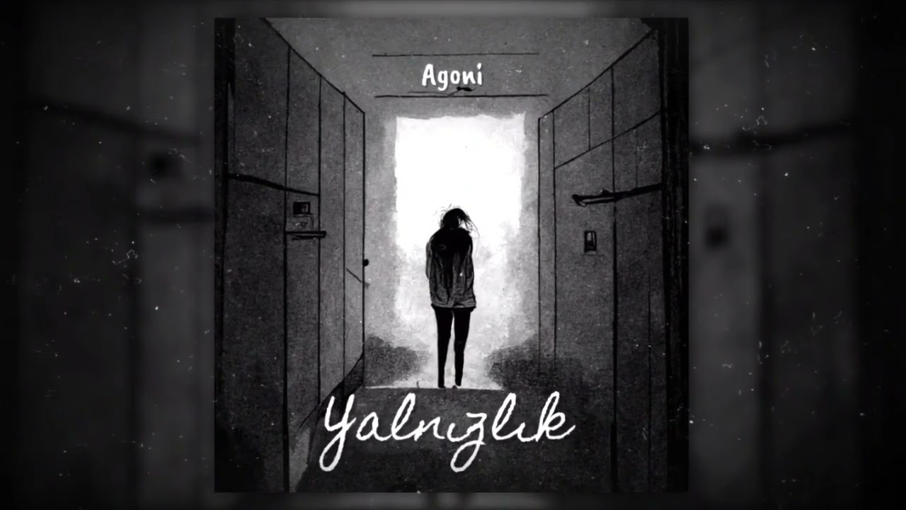 Agoni - Yalnızlık