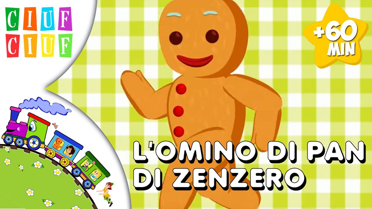 L'OMINO DI PAN DI ZENZERO e altre 5 FIABE per bambini | 1 ora di cartoni animati | Ciuf Ciuf