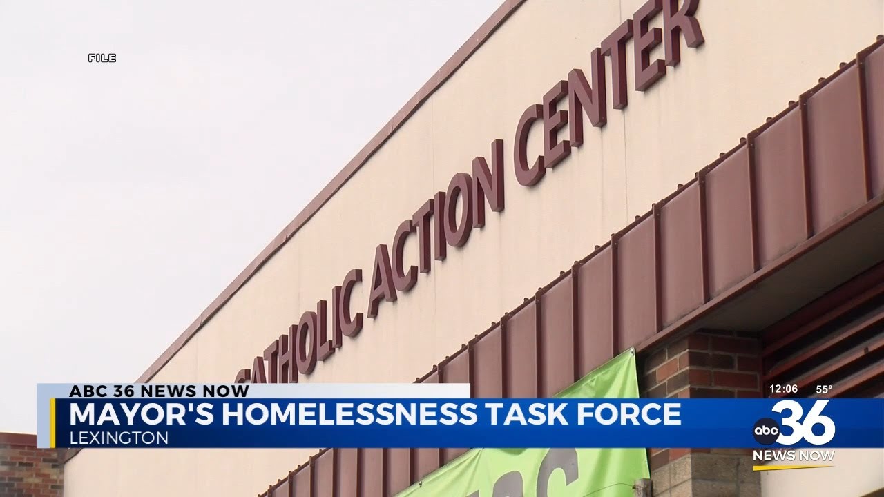 Mayor Gorton's task force set to address the epidemic of homelessness in Lexington