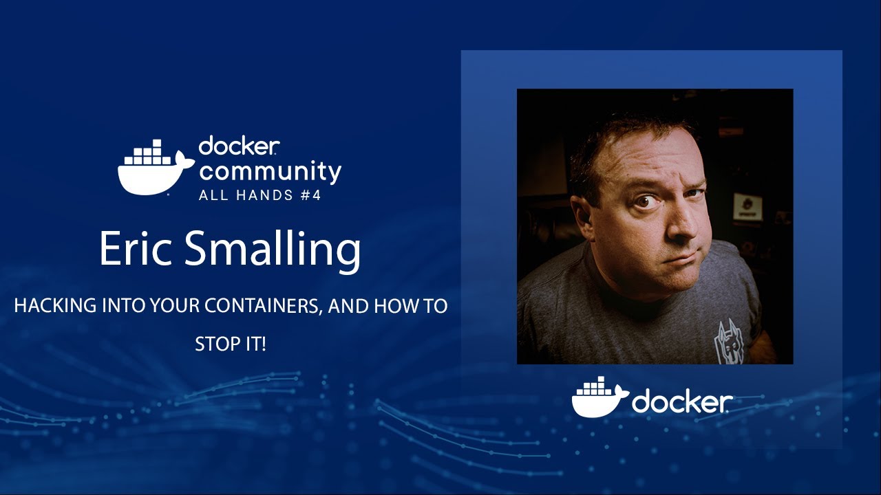 Hacking into your containers, and how to stop it!