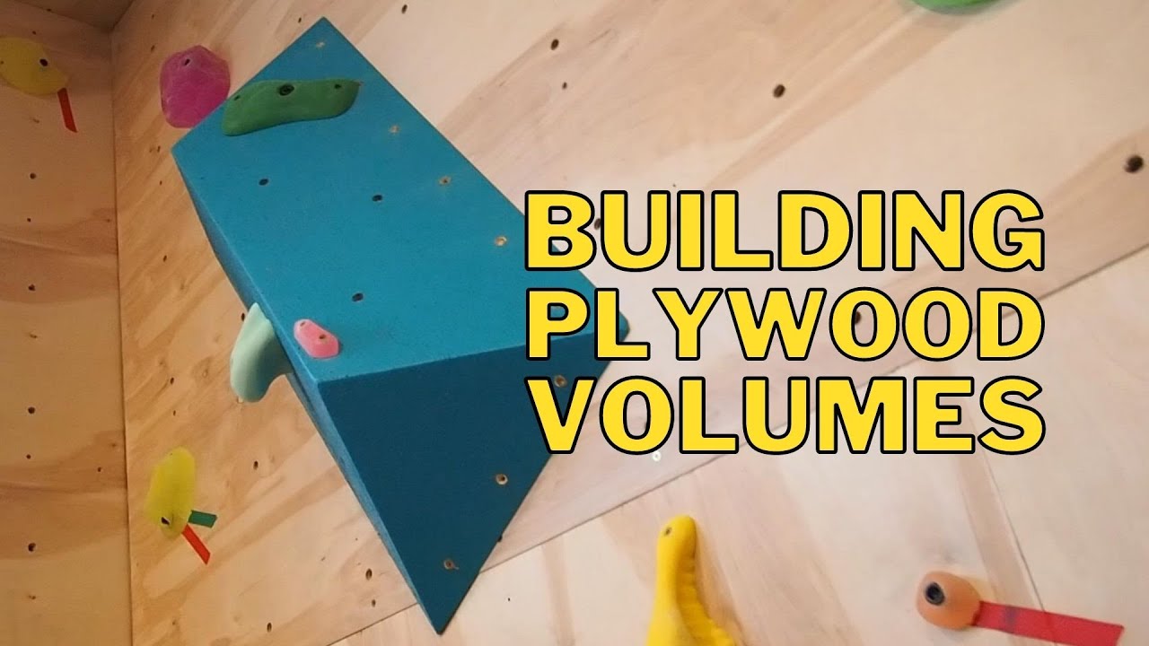 Lets build a climbing volume [Home climbing wall project]