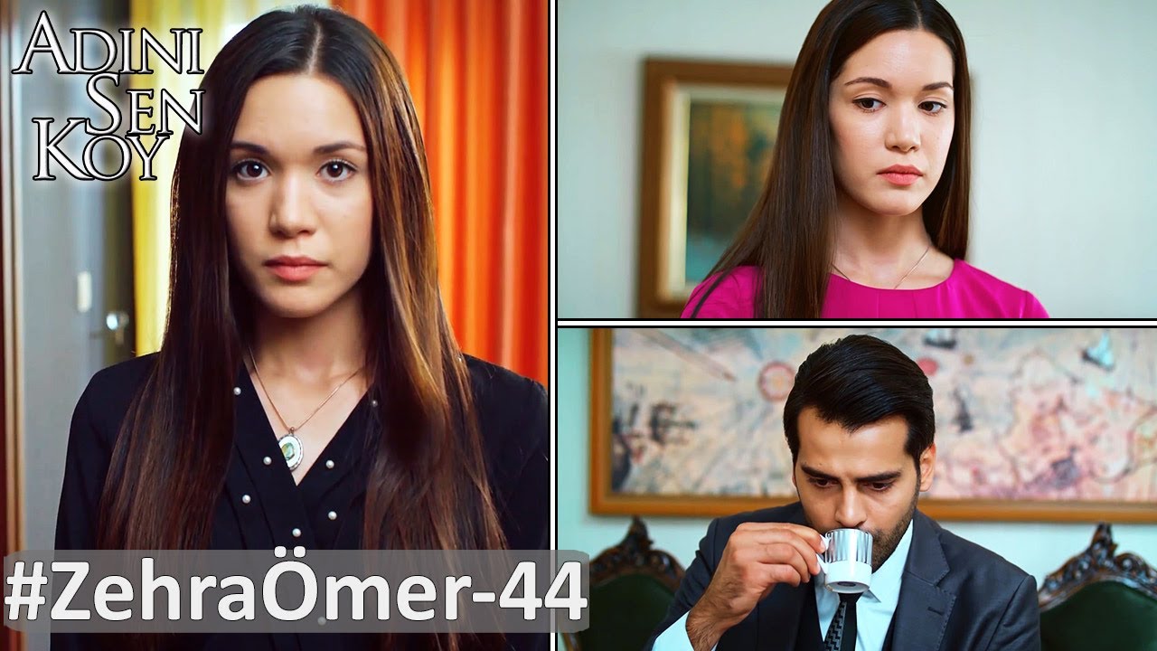 Adını Sen Koy 234. Bölüm Zehra Ömer Tüm Sahneleri
