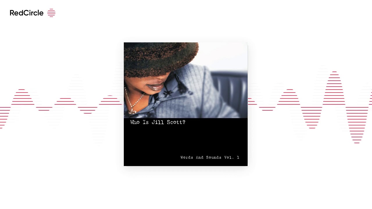 The Vault: Classic Music Reviews Podcast (38) - Ep. 38: Jill Scott-Who Is Jill Scott? Words and Soun