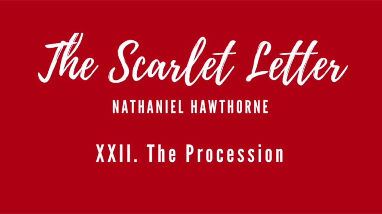 Scarlet Letter - Chapter 22 [Audiobook]