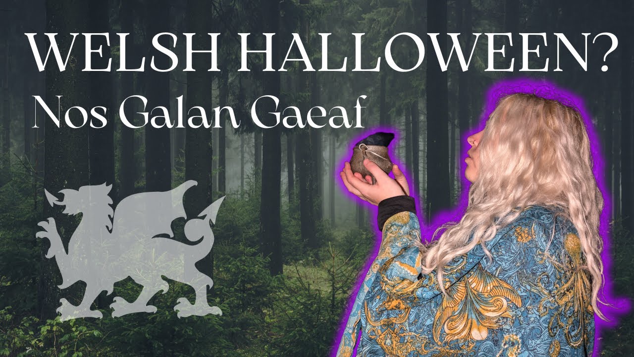 Nos Galan Gaeaf || THE WELSH HALLOWEEN